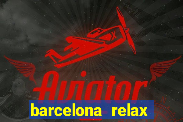 barcelona relax campo grande ms